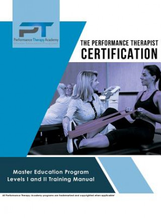 Könyv Performance Therapist Certification ARI GRONICH