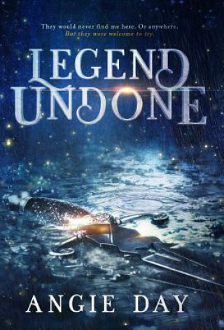 Book Legend Undone ANGIE DAY