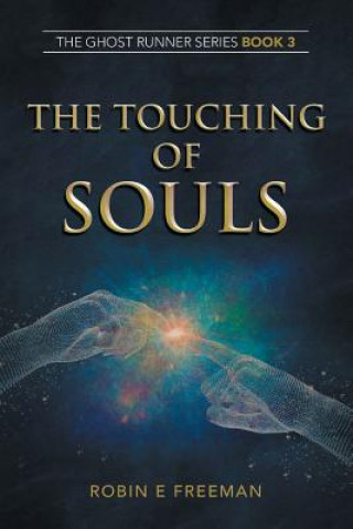 Kniha Touching of Souls ROBIN E FREEMAN