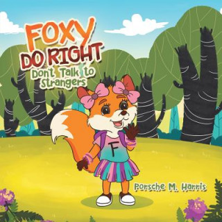 Carte Foxy Do Right PORSCHE M. HARRIS