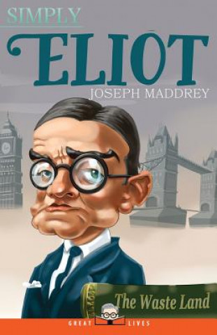 Βιβλίο Simply Eliot JOSEPH MADDREY