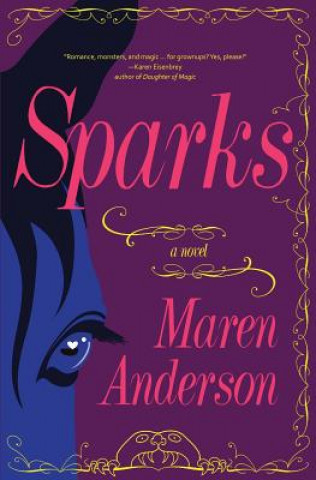 Книга Sparks MAREN ANDERSON