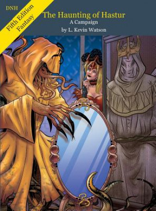 Książka Haunting of Hastur - A D&D Campaign - 5e L KEVIN WATSON