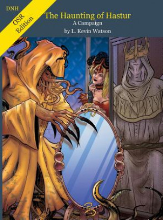 Kniha Haunting of Hastur - A D&D Campaign - OSR Compatible L KEVIN WATSON