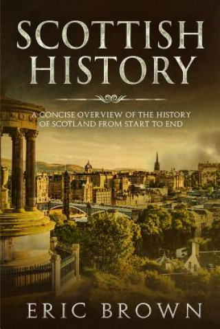 Βιβλίο Scottish History Eric Brown