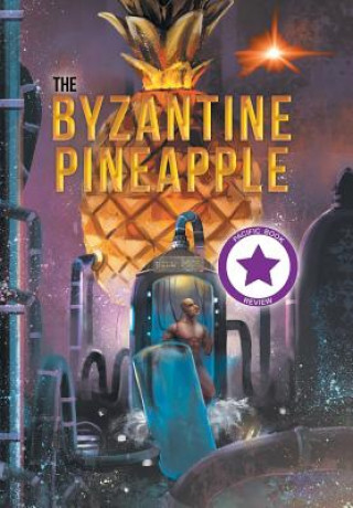 Book Byzantine Pineapple (Part 1) BILL POJE