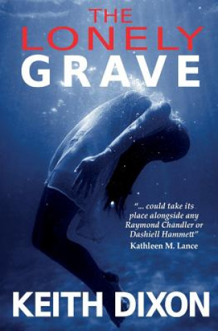 Book Lonely Grave KEITH DIXON