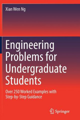 Книга Engineering Problems for Undergraduate Students XIAN WEN NG
