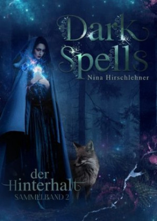 Buch Dark Spells Nina Hirschlehner