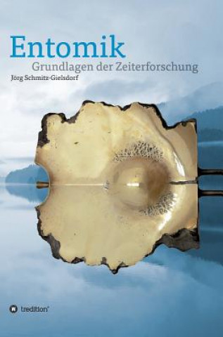 Knjiga Entomik Jörg Karl Siegfried Schmitz-Gielsdorf