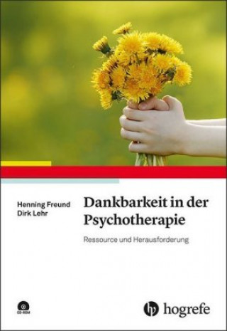 Kniha Dankbarkeit in der Psychotherapie Henning Freund