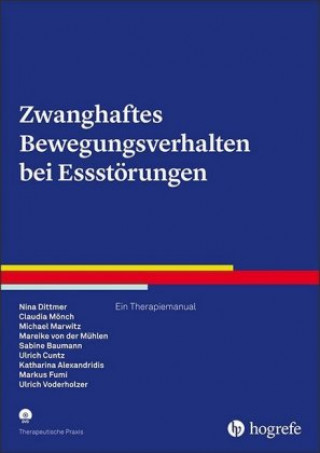 Kniha Zwanghaftes Bewegungsverhalten bei Essstörungen Nina Dittmer