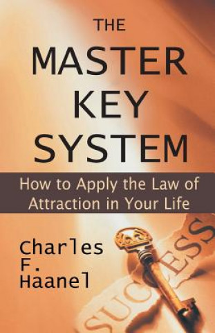 Könyv Master Key System Charles F. Haanel