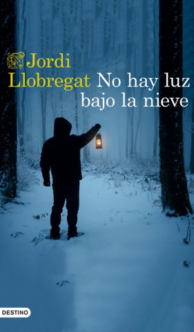 Carte No hay luz bajo la nieve Jordi Llobregat
