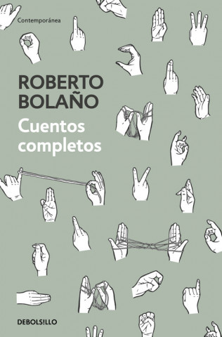 Kniha Cuentos completos Roberto Bola?o