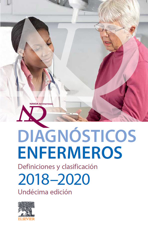 Kniha DIAGNÓSTICOS ENFERMEROS. DEFINICIONES Y CLASIFICACIÓN 2018/2020 NANDA