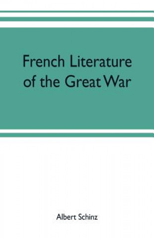 Carte French literature of the great war ALBERT SCHINZ
