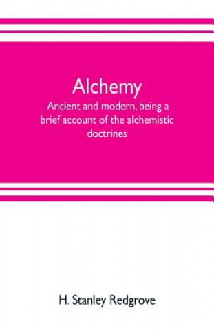 Book Alchemy H. STANLEY REDGROVE