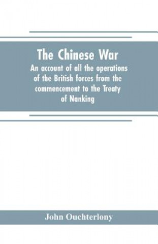 Carte Chinese war JOHN OUCHTERLONY