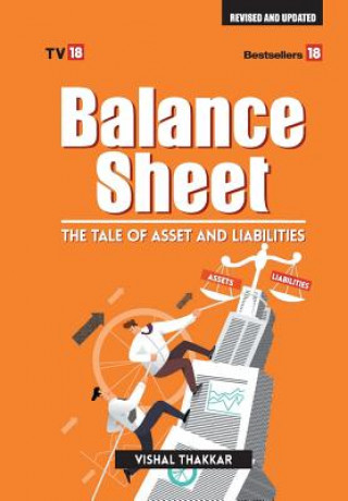Könyv Balance Sheet : The Tale Of Asset & Liability VISHAL THAKKAR