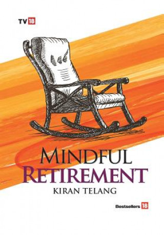 Knjiga Mindful Retirement KIRAN TELANG