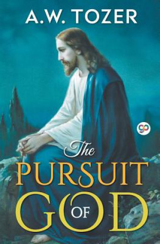 Libro Pursuit of God A. W. TOZER
