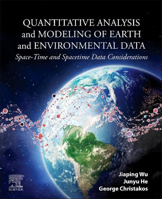 Livre Quantitative Analysis and Modeling of Earth and Environmental Data Jiaping Wu