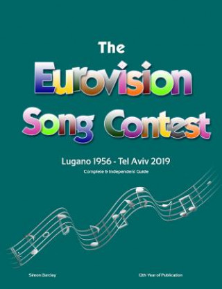 Książka Complete & Independent Guide to the Eurovision Song Contest 2019 Simon Barclay