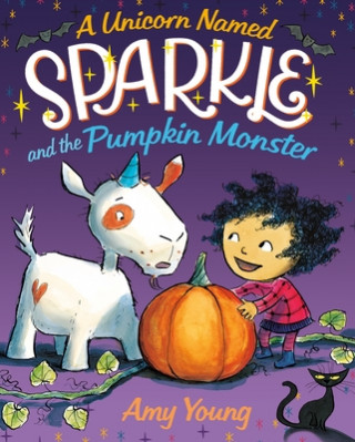 Carte A Unicorn Named Sparkle and the Pumpkin Monster Amy Young