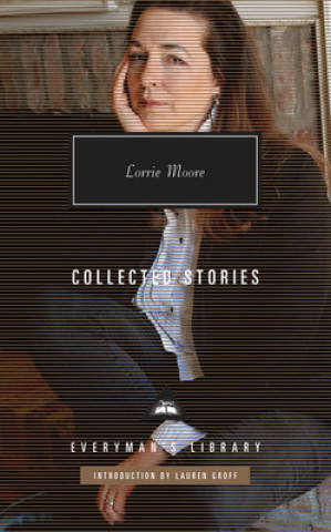 Książka Collected Stories Lorrie Moore