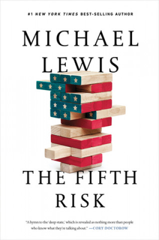 Книга Fifth Risk - Undoing Democracy Michael Lewis