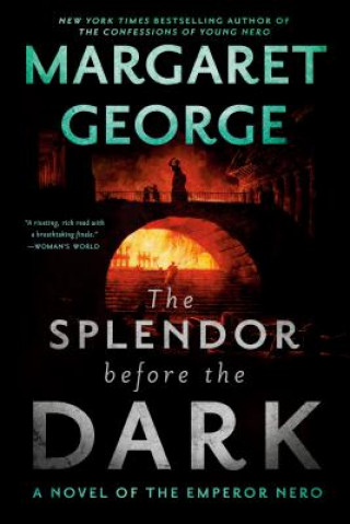 Kniha Splendor Before the Dark Margaret George