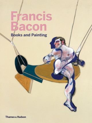 Könyv Francis Bacon: Books and Painting Bernard Blistene