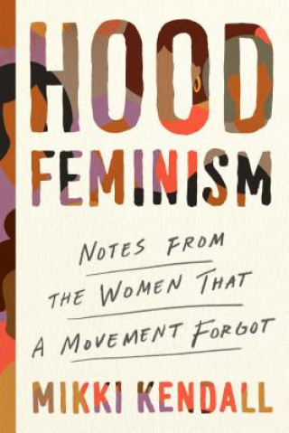 Könyv Hood Feminism Mikki Kendall