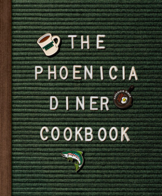 Książka Phoenicia Diner Cookbook Mike Cioffi