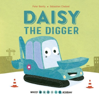 Buch Daisy the Digger Peter Bently