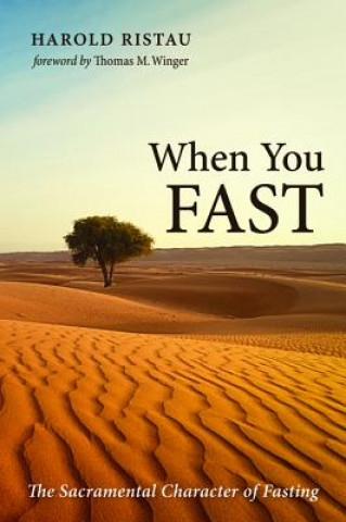 Kniha When You Fast Harold Ristau