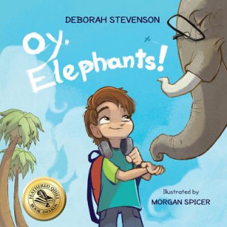 Buch Oy, Elephants! Deborah Stevenson