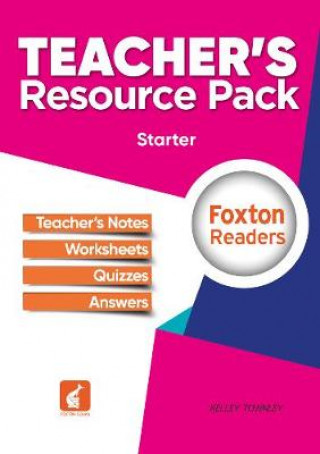 Kniha Foxton Readers Teacher's Resource Pack - Starter Level Kelley Townley