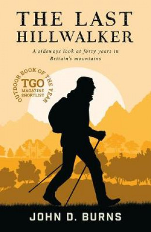Buch Last Hillwalker John D Burns