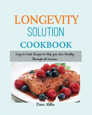 Knjiga LONGEVITY Solution Cookbook Dave Miller