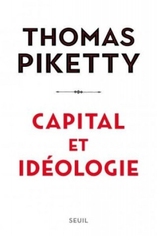 Книга Capital et ideologie Thomas Piketty