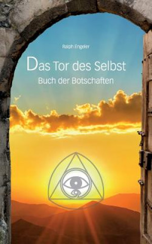 Livre Tor des Selbst Ralph Engeler