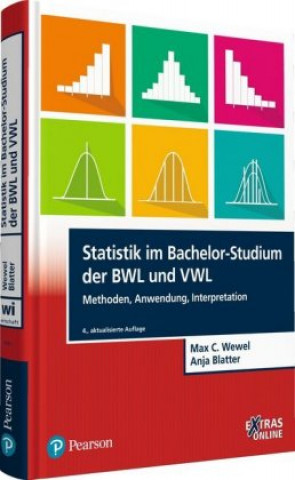 Kniha Statistik im Bachelor-Studium der BWL und VWL Max C. Wewel