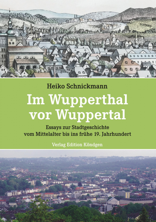 Libro Im Wupperthal vor Wuppertal Heiko Schnickmann