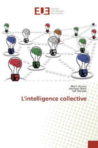 Knjiga L'intelligence collective Mahir Dounia