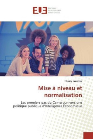 Книга Mise ? niveau et normalisation Thierry Essomba