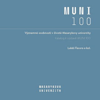 Книга Významné osobnosti v životě Masarykovy univerzity Lukáš Fasora