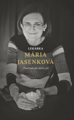 Kniha Lekárka Mária Jasenková Mária Jasenková