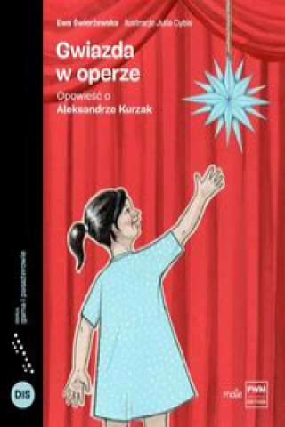 Knjiga Gwiazda w operze Świerżewska Ewa